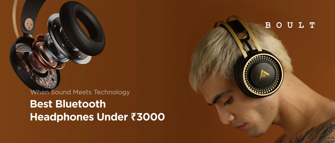 When Sound Meets Technology - Best Bluetooth Headphones Under 3000